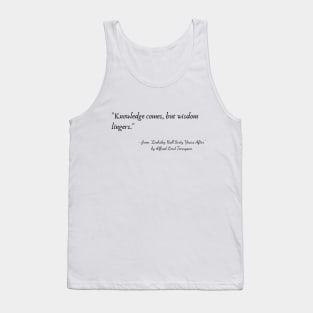 A Poetic Quote from "Locksley Hall Sixty Years After" by Alfred Lord Tennyson Tank Top